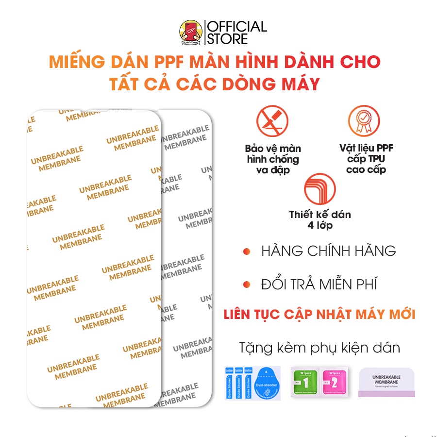 Miếng dán PPF màn hình Handtown cho tất cả các dòng máy iPhone Samsung Oppo Vivo Xiaomi Redmi Realme Google Sony LG