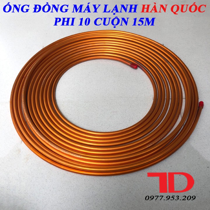 Ống đồng Máy Lạnh phi 10 Hàn Quốc dày 5 zem cuộn 15 mét