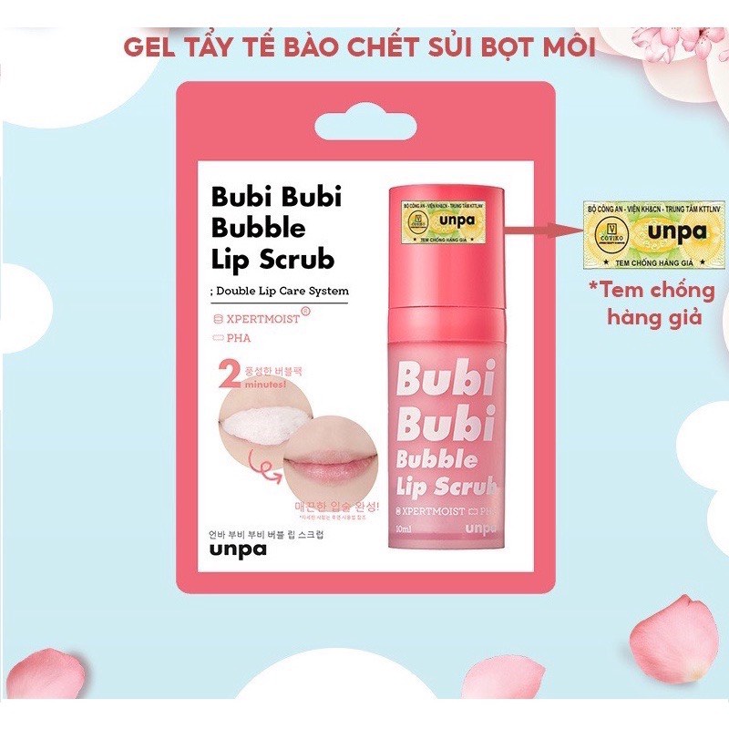 Tẩy tế bào chết môi Bubi Bubi dang gel sủi bọt Unpa Bubble Lip Scrub 10ml