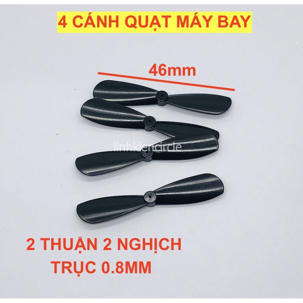 4 cánh quạt máy bay mini 46mm trục 0.8mm thuận nghịch - LK0307