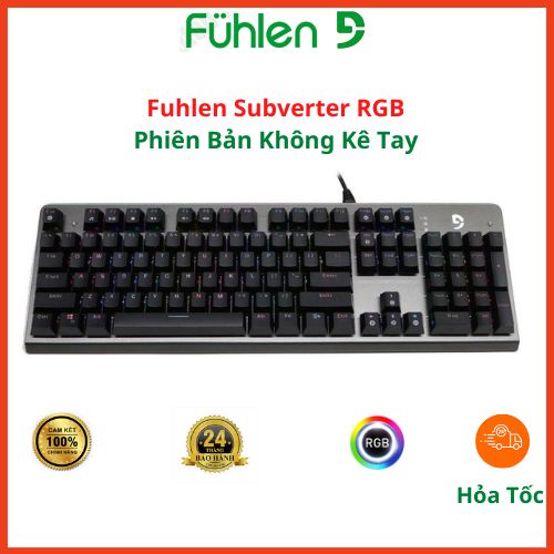 Bàn phím cơ Gaming Fuhlen Subverter có LED RGB - Chính hãng NINZA, bảo hành 2 năm