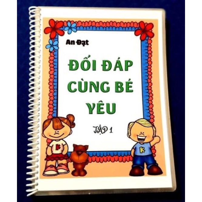 Đối đáp cùng bé yêu