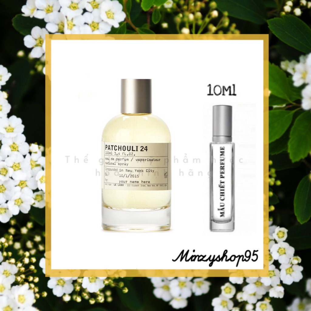 [𝗟𝗘𝗟𝗔𝗕𝗢] Mẫu thử nước hoa Le Labo Patchouli 24 5ml/10ml/20ml