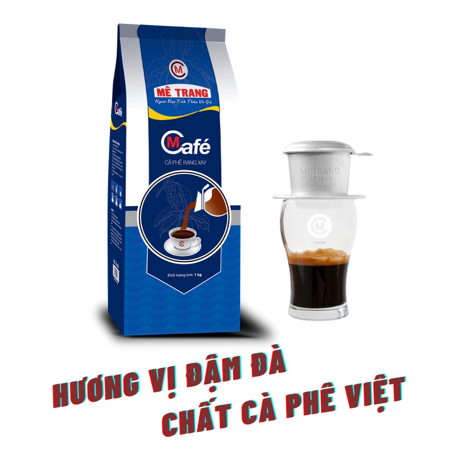 Cà phê pha phin Mê Trang Mcafe - Túi 1kg bột &amp; hạt