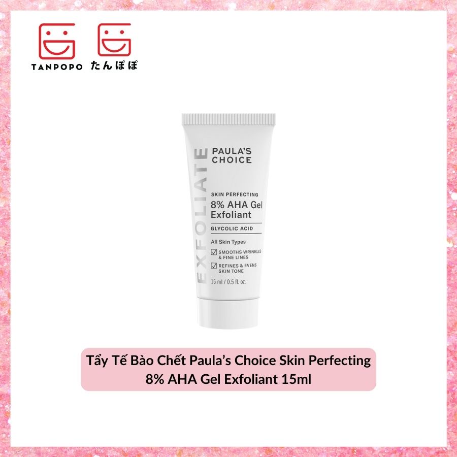 [Có sẵn] [Chính hãng] Tẩy Tế Bào Chết Paula’s Choice Skin Perfecting 8% AHA Gel Exfoliant 15ml