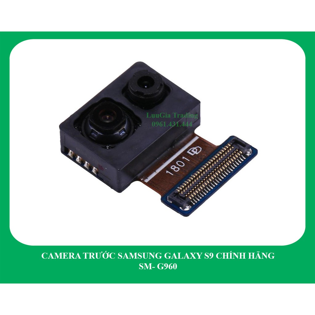 Camera trước Samsung Galaxy S9 công ty G960