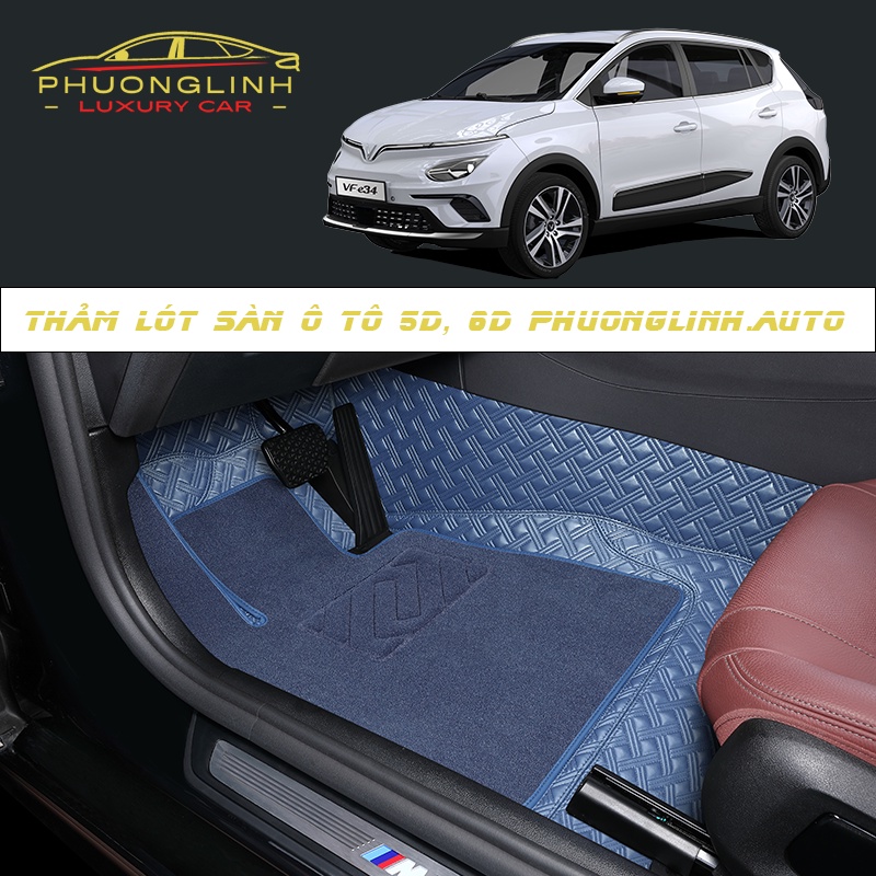 Thảm lót sàn ô tô 6D cao cấp VINFAST VFE34 phủ kín 100% sàn xe, thiết kế sang trọng, không mùi, chống ồn