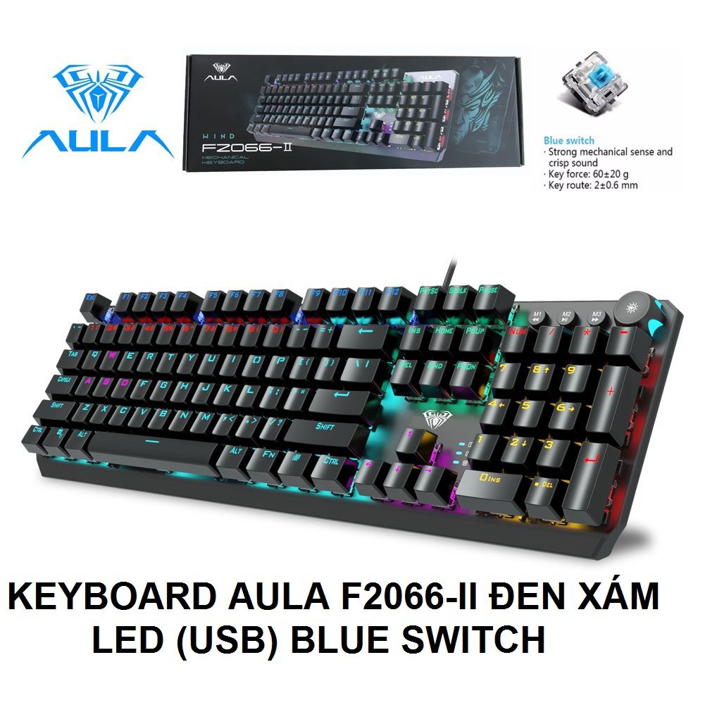 Bàn Phím Cơ Gaming Aula 2066-ii LED Rgb Macro,HƠN 20 CHẾ ĐỘ ĐÈN,HÀNG CHÍNH HÃNG