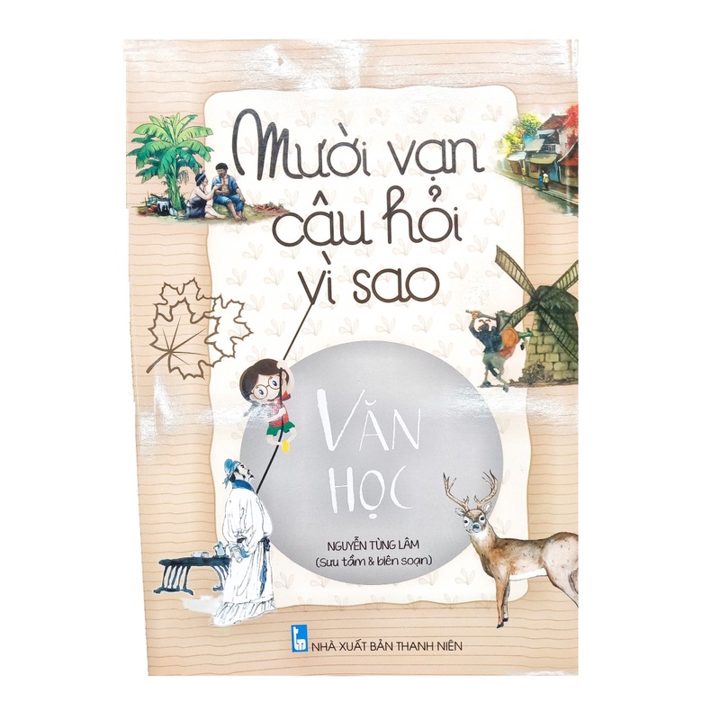 Sách - Mười vạn câu hỏi vì sao - Nhiều tác giả [NDBOOKS]