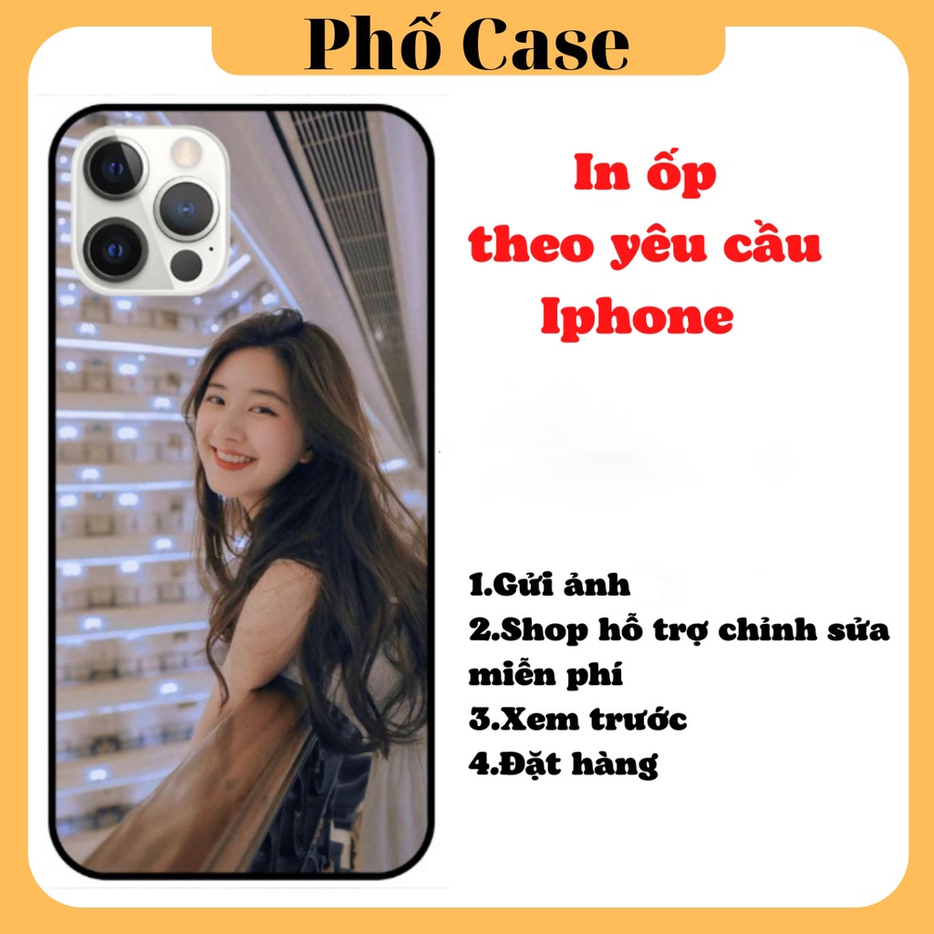 Ốp lưng in hình theo yêu cầu iphone 14 pro max 13 pro max 12 pro max 11 pro max xs max 7 8 plus 6 6s plus