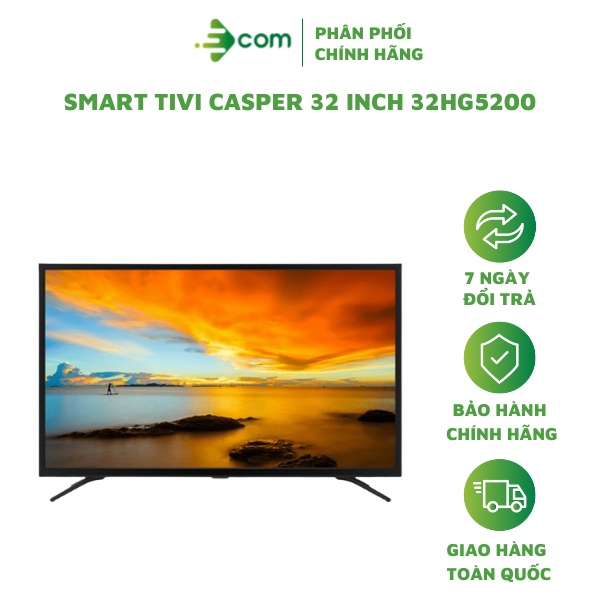 Smart Tivi Casper 32 Inch 32HG5200 - Hàng Chính Hãng