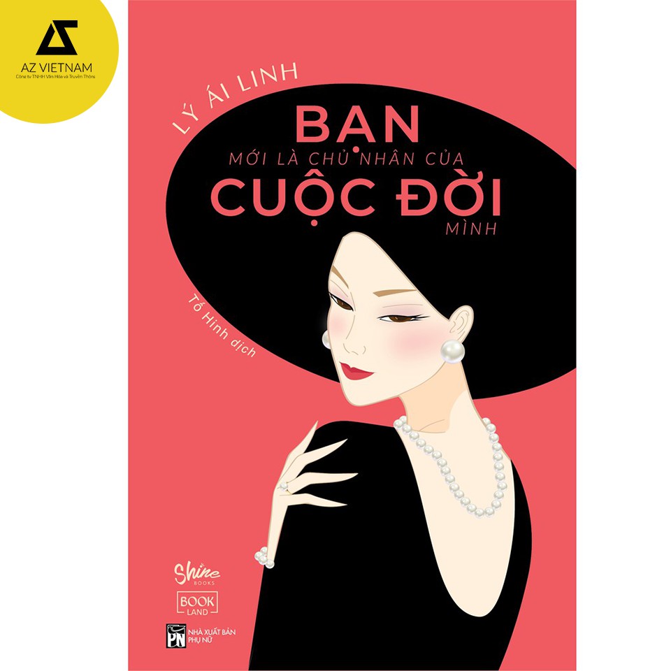 Sách - Bạn Mới Là Chủ Nhân Của Cuộc Đời Mình