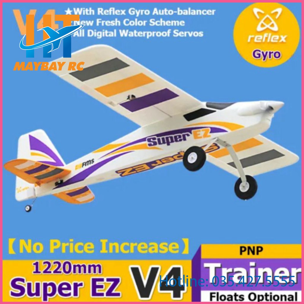 Máy Bay Điều Khiển Super EZ V4 FMS Sải Cánh 1220mm EPO Siêu Đẹp