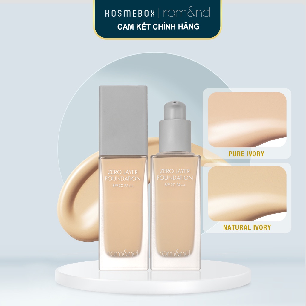 Kem Nền Che Khuyết Điểm Hoàn Hảo Rom&amp;nd Zero Layer Foundation SPF20 PA++ 35ml (HSD:10.2022)