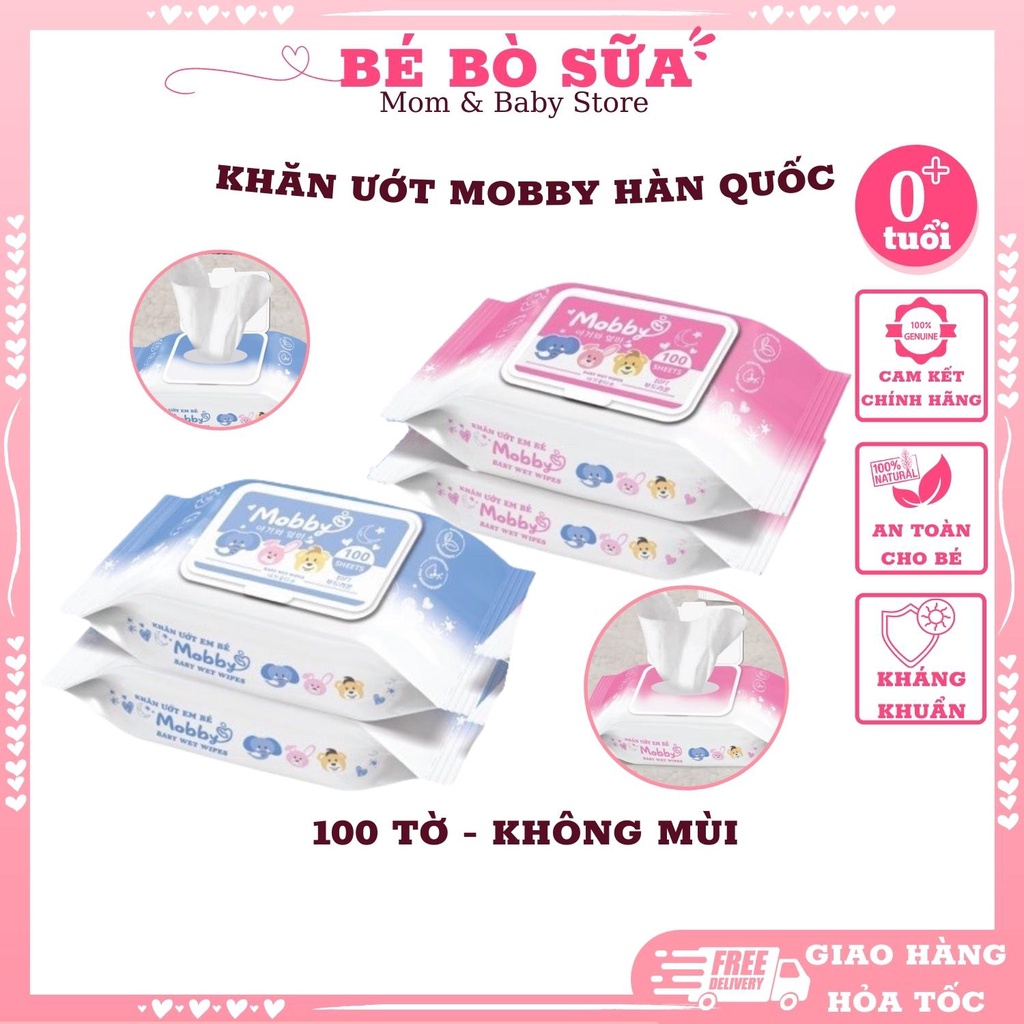 Khăn ướt KHÔNG MÙI cho bé cao cấp Hàn quốc Mobby 100 tờ