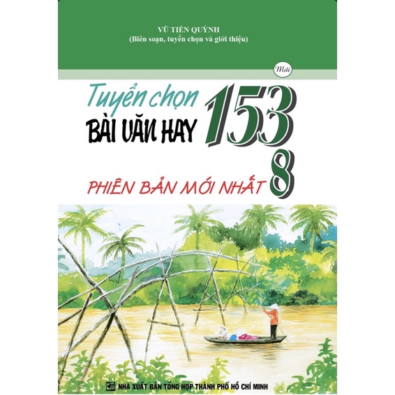 Sách - Tuyển Chọn 153 Bài Văn Hay Lớp 8