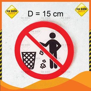 Biến mica Cấm Vứt Rác Bừa Bãi No Littering Giữ Gìn Vệ Sinh Khu Vực