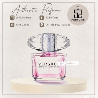 [MẪU THỬ]  Nước hoa nữ Versace Bright Crystal ngọt ngào, tinh tế - 52.Perfume