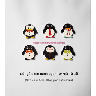 Cúc gỗ - Nút gỗ chim cánh cụt