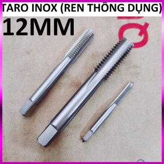 Taro inox 12 , Ta rô 12x1.75 (ren phổ thông), hàng TAIWAN Loại 1 chính hãng