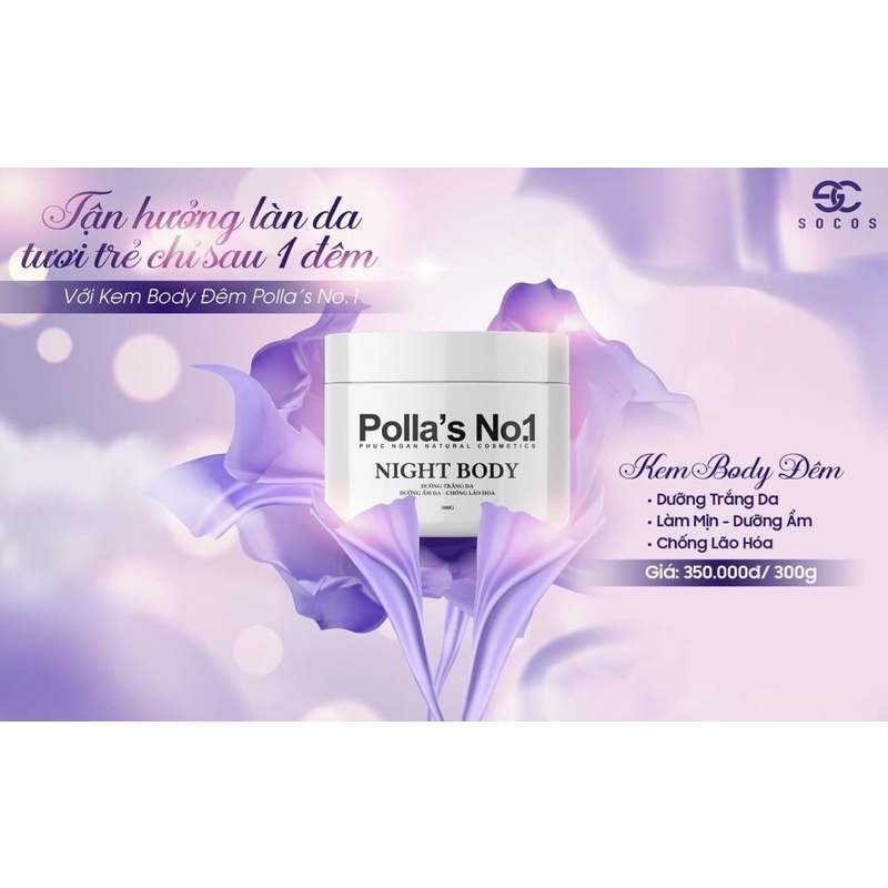 Kem dưỡng Body Đêm Polla's No.1 Night Body dưỡng toàn thân 300ml