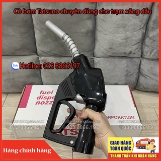 Cò bơm Tatsuno chuyên dùng cho trạm xăng dầu