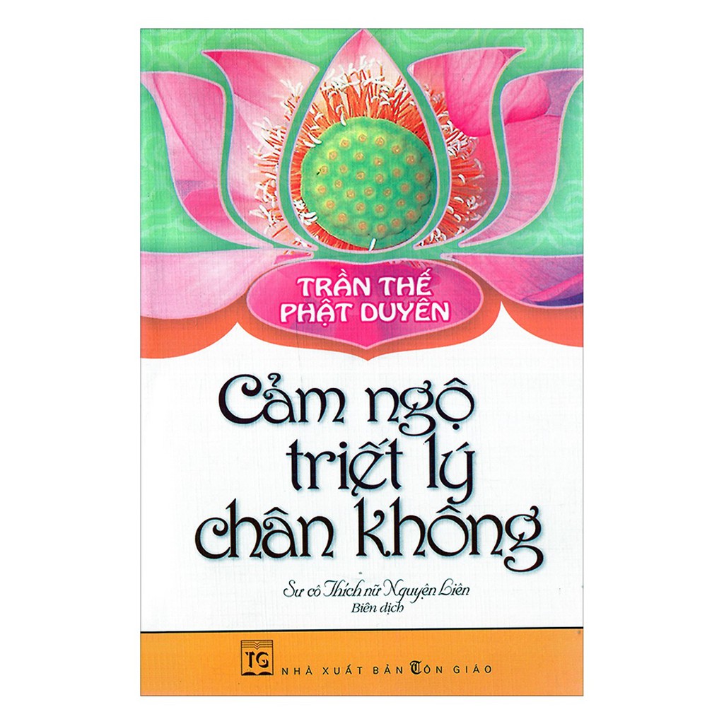 Sách - Trần Thế Phật Duyên-Cảm Ngộ Triết Lý Chân Không