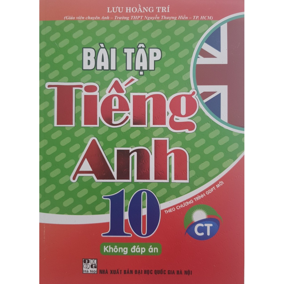 Sách - Bài tập Tiếng Anh 10 (Bám sát SGK Chân Trời Sáng Tạo)