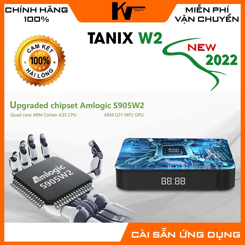 Android TV Box Tanix W2, New 2022, Ram 2GB, Bộ nhớ 16GB, Rom ATV 11, Wifi 5Ghz, Bluetooth 4.1