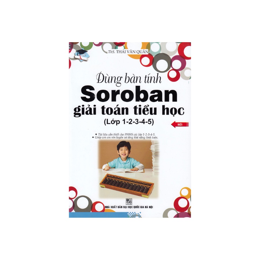 Sách - ​Dùng Bàn Tính Soroban Giải Toán Tiểu Học ( Lớp 1-2-3-4-5 )
