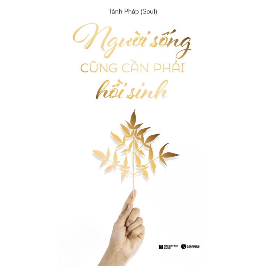 Sách Người sống cũng cần phải hồi sinh th