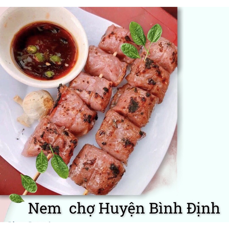 (10 chiếc/bịch)Nem Chua Chợ Huyện Chính Gốc - Đặc Sản Bình Định