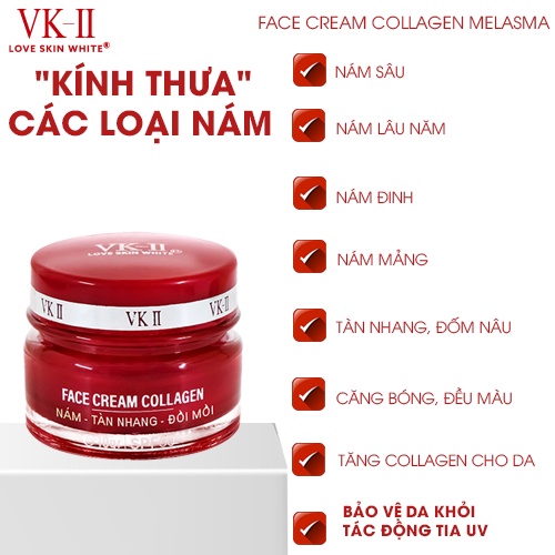Kem dưỡng da, mờ nám, tàn nhang, đồi mồi VK II Love Skin White Face Cream Collagen 10g