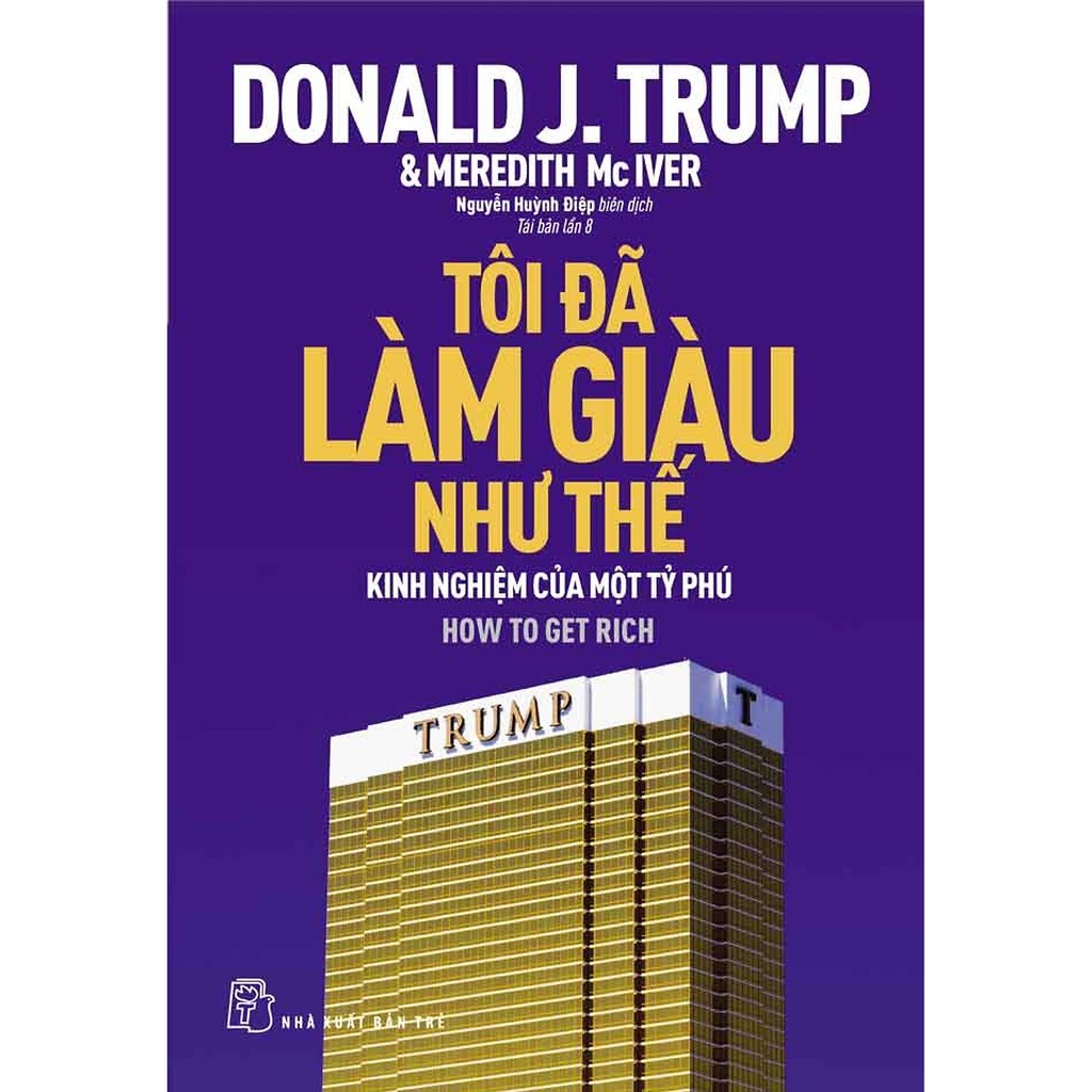 Sách - Tôi Đã Làm Giàu Như Thế