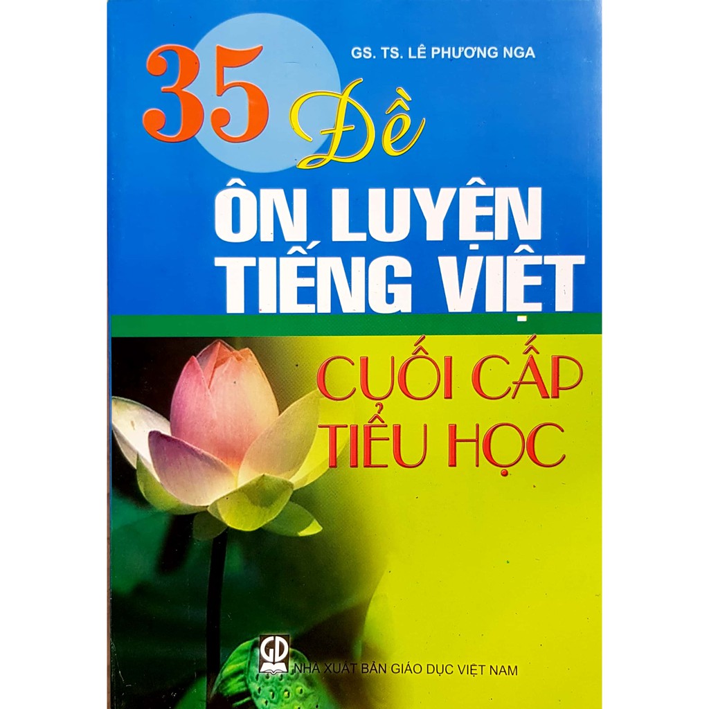 Sách - 35 đề ôn luyện tiếng việt cuối cấp tiểu học