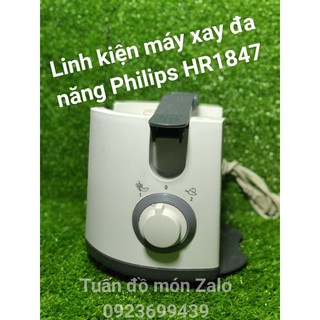 [Mã ELHA22 giảm 5% đơn 300K] ĐỘNG CƠ THÂN MÁY XAY ĐA NĂNG PHILIPS HR1847 (350W) phụ tùng phụ kiện linh kiện chính hãng