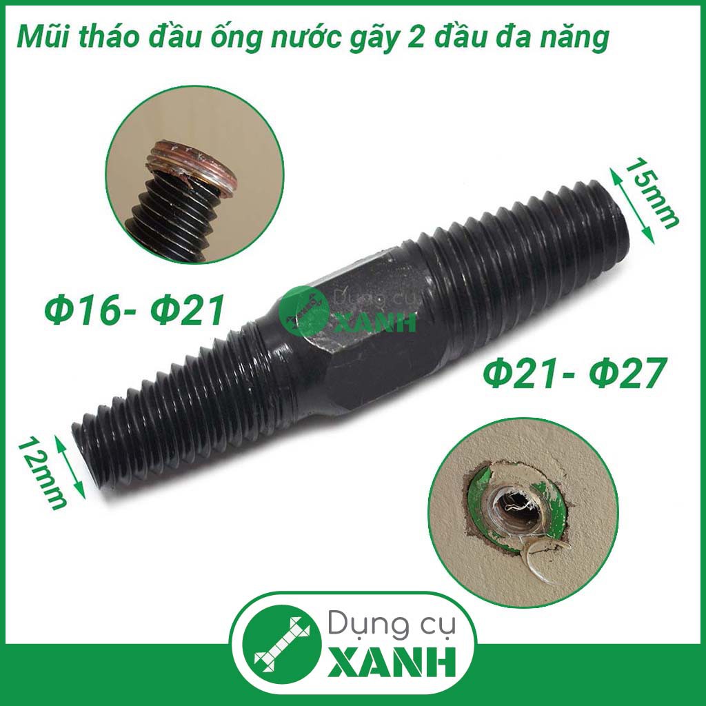 Mũi tháo đầu ống nước gãy 2 đầu Φ16 - Φ27