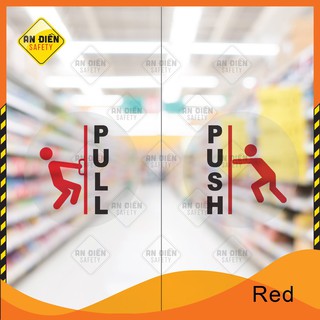 Bộ 2 Sticker Decal Push Pull dán cửa kính dành cho các shop