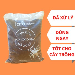 Mụn sơ dừa, mụn dừa, giá thể trồng cây LAFA COCO PEAT đã xử lý túi 5 lít chuyên trồng cây cảnh