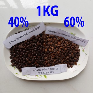1KG CÀ PHÊ SỈ 40% MỘC CULI - 60% MỘC ROBUSTA - CAFE NGUYÊN CHẤT RANG MỘC - HOÀNG DŨNG COFFEE