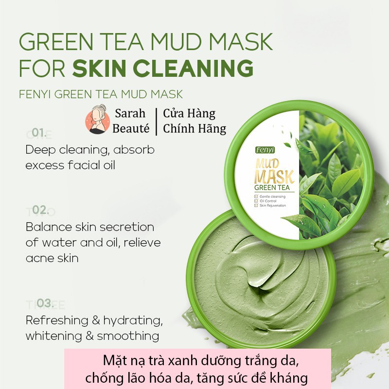 Mặt Nạ Bùn Trà Xanh Fenyi Sạch Mụn Đầu Đen, Lão hóa, Kiềm Dầu, Trắng Da - Sarah Beaute MP19