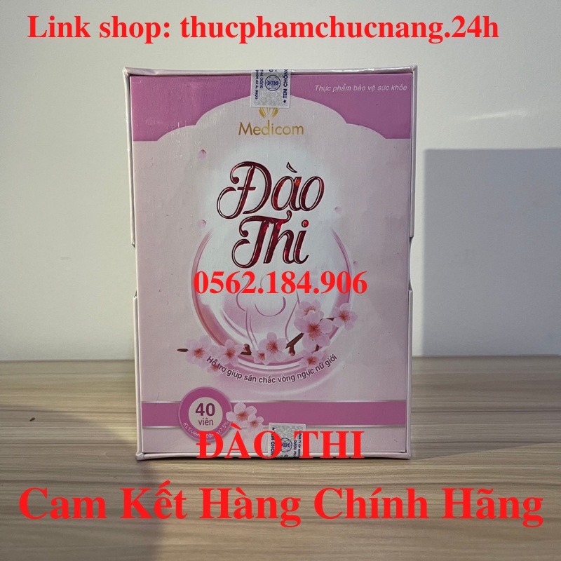🌸 Viên uống nở ngực Đào Thi Tăng Size Vòng 1 ( tem bộ công an mới ) Cam Kết Chính Hãng
