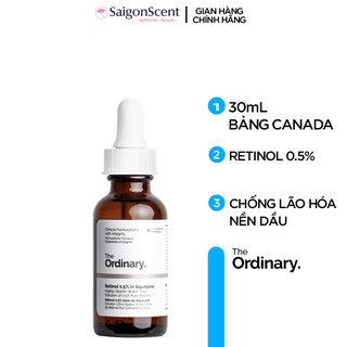 [SaigonScent] Tinh chất chống lão hóa The Ordinary Retinol 0.5% In Squalane ( 30mL )