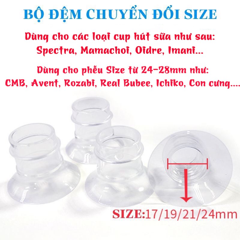 Đệm giảm size phễu, cup Easy dùng đc cho máy Mama choice, Spectra, imani, Cmbear, Kichi, Con cưng, Rozabi, Bubee...