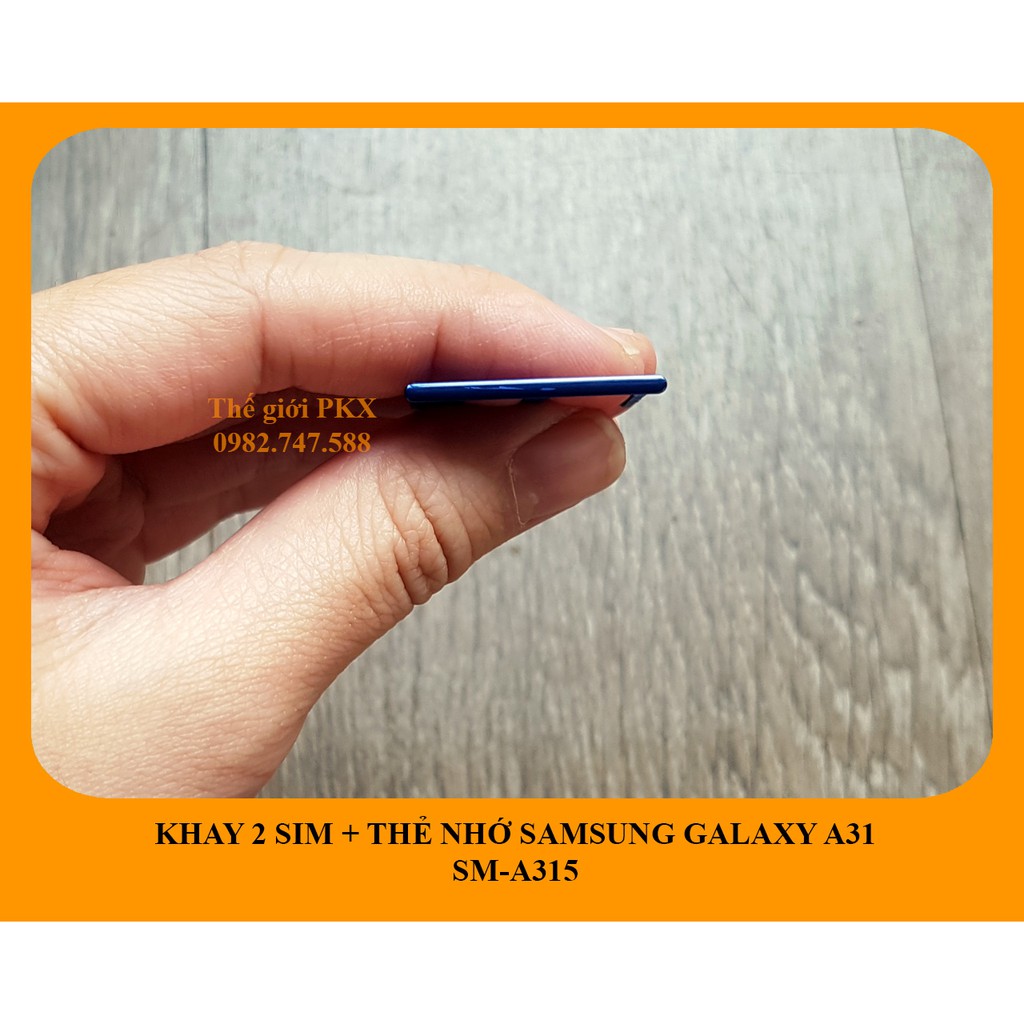 Khay sim Samsung Galaxy A31 chính hãng A315