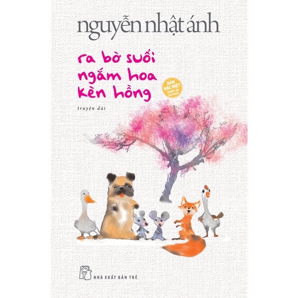 Sách - Ra Bờ Suối Ngắm Hoa Kèn Hồng (Bìa Cứng) - Nguyễn Nhật Ánh - AD.BOOKS