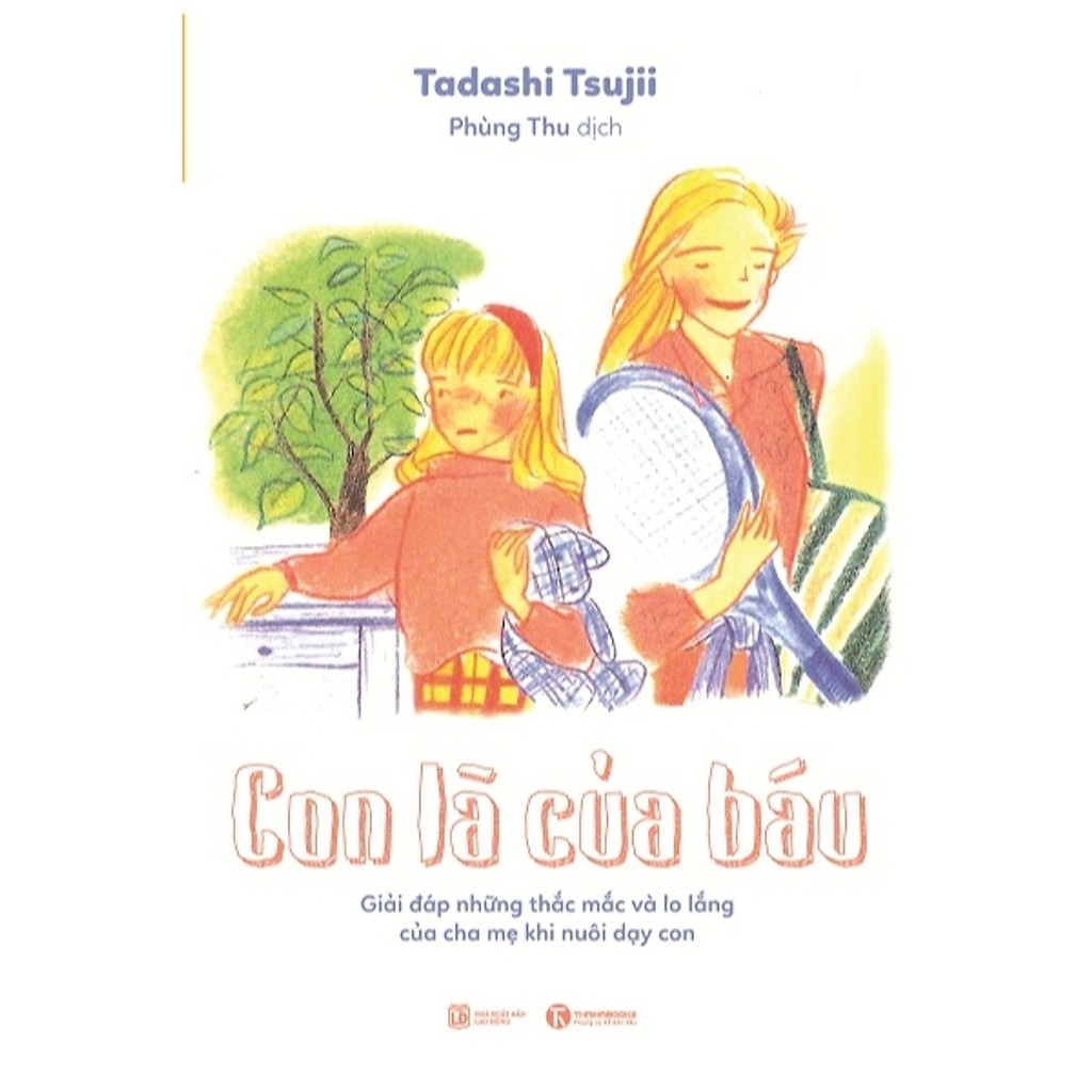 Sách - Con Là Của Báu ( Tặng Postcard )