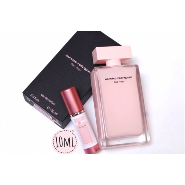 [Mẫu thử 10ml] Nước hoa Narciso Rodriguez for Her edp