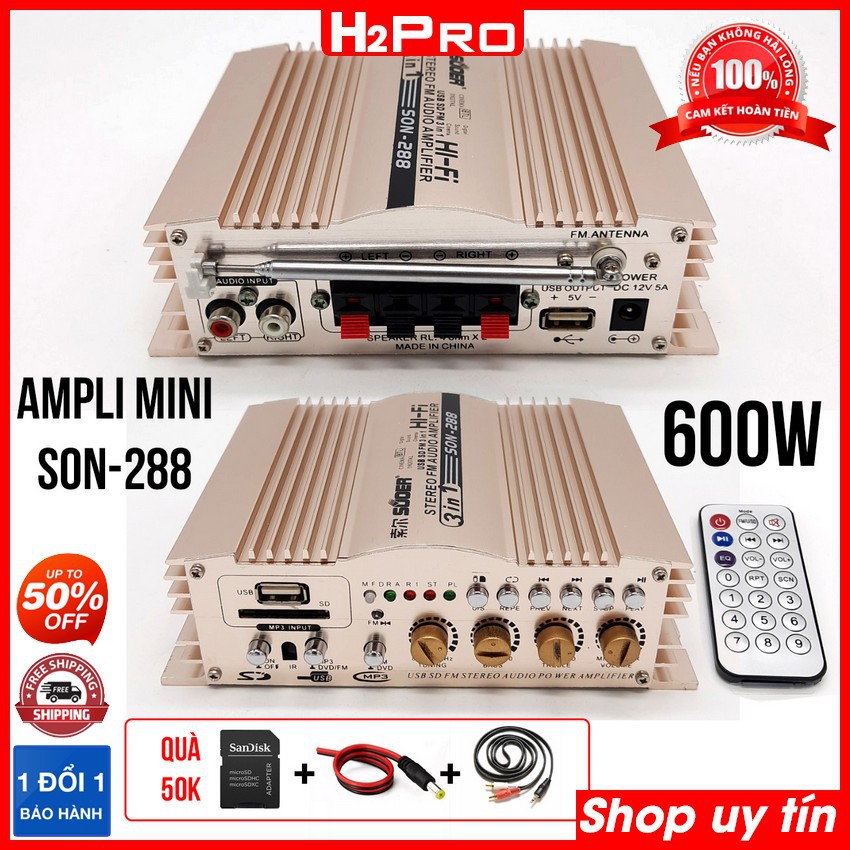 Ampli mini 12V SON 288 600W H2PRO 3 in 1 USB-Thẻ nhớ-FM, amly mini đồng giá rẻ ( tặng đọc thẻ, dây av, dây acquy)