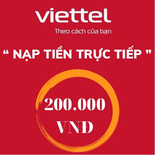 thẻ cào viettel 200k (nạp siêu nhanh)